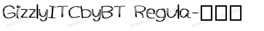GizzlyITCbyBT Regula字体转换